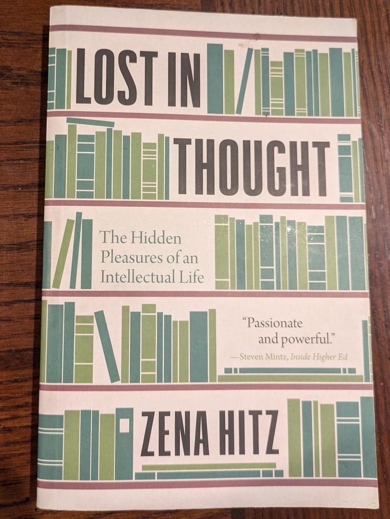 book cover of Lost in Thought by Zena Hitz