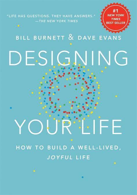 the cover of the book Designing Your Life by Bill Burnett and Dave Evans